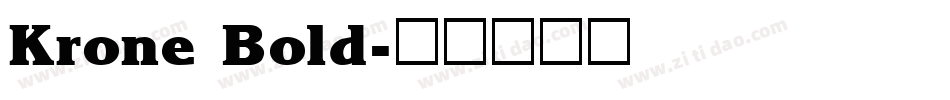 Krone Bold字体转换